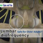 Discover why Lumbar Radiofrequency Ablation is a safe, minimally invasive alternative to surgery for older adults seeking long-term relief from arthritis pain.