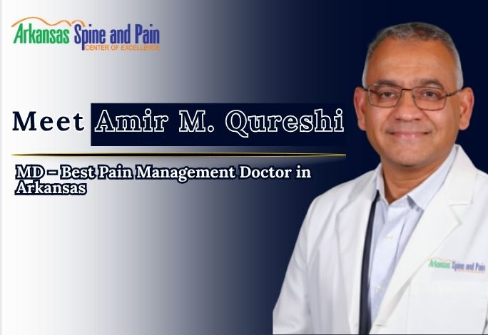 Dr. Amir M. Qureshi is known as one of the top physicians in interventional pain medicine, serving patients throughout Arkansas including Little Rock